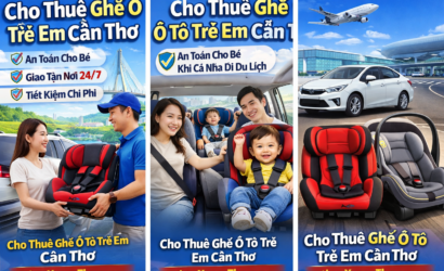 Thuê Ghế Ô Tô Trẻ Em Cần Thơ