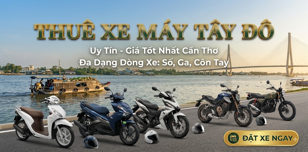 Thuê Xe Máy Tây Đô